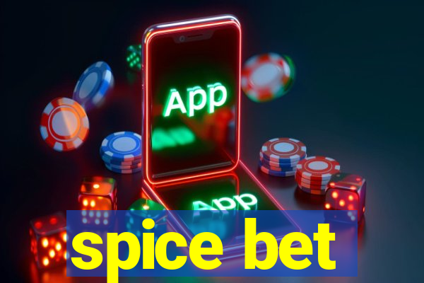 spice bet